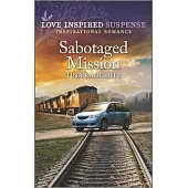 Sabotaged Mission