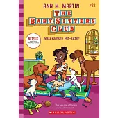 Jessi Ramsey, Pet-Sitter (Baby-Sitters Club #22)