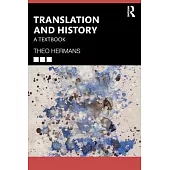 Translation and History: A Textbook