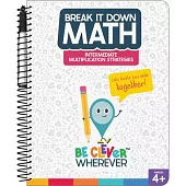 Break It Down Intermediate Multiplication Strategies Resource Book