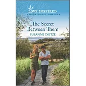 The Secret Between Them: An Uplifting Inspirational Romance