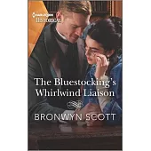 The Bluestocking’’s Whirlwind Liaison