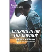 Closing in on the Cowboy