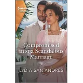 Compromised Into a Scandalous Marriage