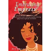 Embracing Empress: A personal journey of kinky coily hair texture coming from being viewed as absolutely unsightly to becoming highly rev