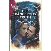 Her Dangerous Truth