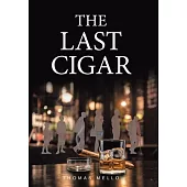 The Last Cigar