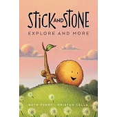 Stick and Stone Explore and More