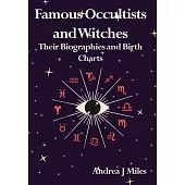 Famous Occultists and Witches