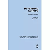 Defending Europe: Options for Security