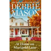 At Home on Marigold Lane