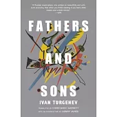 Fathers and Sons (Warbler Classics Annotated Edition)