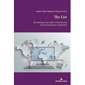 The List: The Making of an Online Transnational Second Generation Community