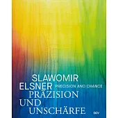 Slawomir Elsner: Precision and Chance