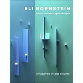 A Very Sacred Experience: Eli Bornstein’s Arctic Journals, 1986 and 1987