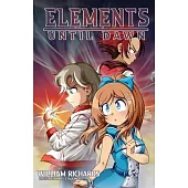 Elements: Until Dawn