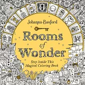 Rooms of Wonder: Step Inside This Magical Coloring Book