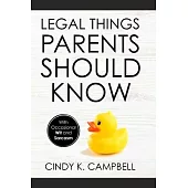 Legal Things Parents Should Know