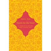 Words for the Heart: A Treasury of Emotions from Classical India