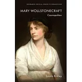 Mary Wollstonecraft: Cosmopolitan