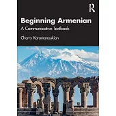 Beginning Armenian: A Communicative Textbook