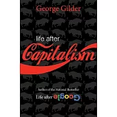 Life After Capitalism