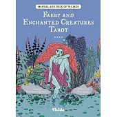 Faeries and Enchanted Creatures Tarot Deck