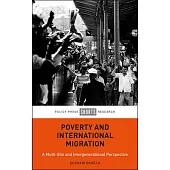 Poverty and International Migration: A Multi-Site and Intergenerational Perspective