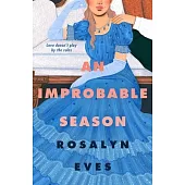 An Improbable Season