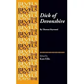 Dick of Devonshire: .