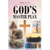 God’s Master Plan