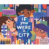 If You Were a City