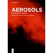 Aerosols: Science and Engineering