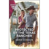 Protected by the Texas Rancher