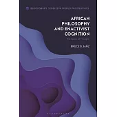 African Philosophy and Enactivist Cognition: The Space of Thought