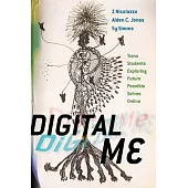 Digital Me: Trans Students Exploring Future Possible Selves Online