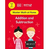 Math - No Problem! Addition and Subtraction, Grade 2 Ages 7-8