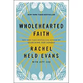 Wholehearted Faith