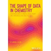 The Shape of Data in Chemistry: An Introduction to Graphs and Topological Data Analysis
