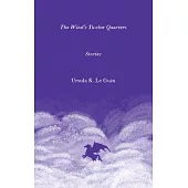 The Wind’s Twelve Quarters: Stories