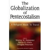 The Globalization of Pentecostalism
