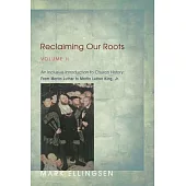 Reclaiming Our Roots, Volume II