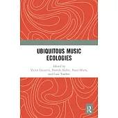 Ubiquitous Music Ecologies