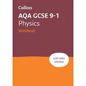 Aqa GCSE 9-1 Physics Workbook: Ideal for Home Learning, 2022 and 2023 Exams