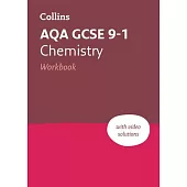 Aqa GCSE 9-1 Chemistry Workbook: Ideal for Home Learning, 2022 and 2023 Exams