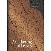 A Gathering of Leaves: Catalogue for Designer Bookbinders International Competition 2022