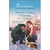 Second Chance Christmas: An Uplifting Inspirational Romance