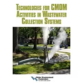 Technologies for Cmom Activities in Wastewater Collection Systems