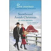 Snowbound Amish Christmas: An Uplifting Inspirational Romance
