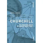 Peter Churchill: The Forgotten Novels of a British Secret Agent